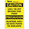 100% Tie Off