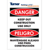 Keep Out Construction Use Only